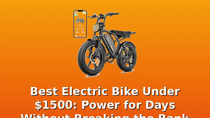 Best Electric Bike Under $1500: Power for Days Without Breaking the Bank - Motor Roost review with measurements and honest opinion